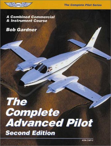 The Complete Advanced Pilot (Complete Pilot S.)