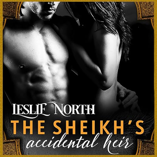 The Sheikh&rsquo;s Accidental Heir Audiolivro Por Leslie North capa