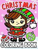 Cute Christmas Coloring Book: Bold and Easy Designs For Adults and Kids with Santa, Snowman, Reindeer, Ornaments, Toys, Gifts and More! (Size 8.5x11