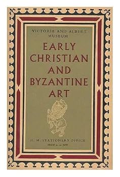 Early Christian and Byzantine Art.