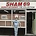 Hurry Up Harry: The Collection / Sham 69