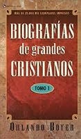 Biografías de grandes cristianos vol 1 0829713425 Book Cover