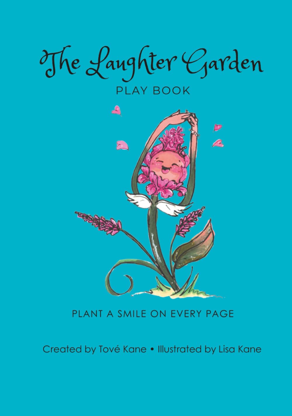 The Laughter Garden Play Book: Plant A Smile On Every Page