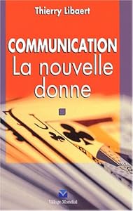 Book's Cover of Communication : La nouvelle donne