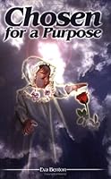 Chosen for A Purpose 188938903X Book Cover