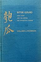 Bitter Gourd: Fang I-chih and the Impetus for Intellectual Change 0300022085 Book Cover