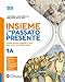 Insieme Tra Passato E Presente. Con Strumenti Per Lo Studio, Leggiamo Insieme La Costituzione, Storia Antica. Per La Scuola Media. Con E-Book. Con ... Crisi Dell'impero Romano... (Vol. 1A-1B) - 3