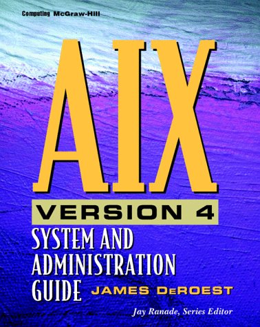 Amazon | Aix Version 4: System and Administration Guide (J. Ranade ...