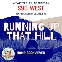 Running Up That Hill Audiolibro Por Syd West, PulpBoom arte de portada