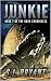 Junkie (The Nova Chronicles Book 6)