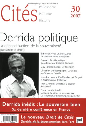 Cités 2007, n° 30: Derrida politique