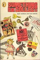 Something to Collect 0720709024 Book Cover