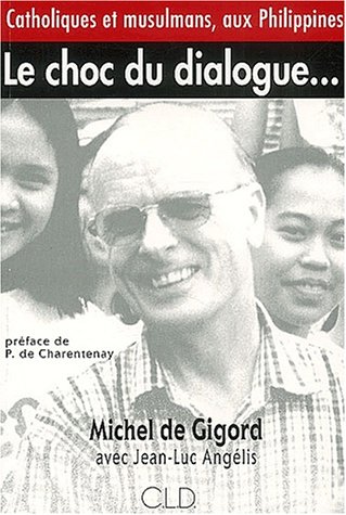 Télécharger Le choc du dialogue : Entretien avec Jean-Luc Angélis Francais PDF