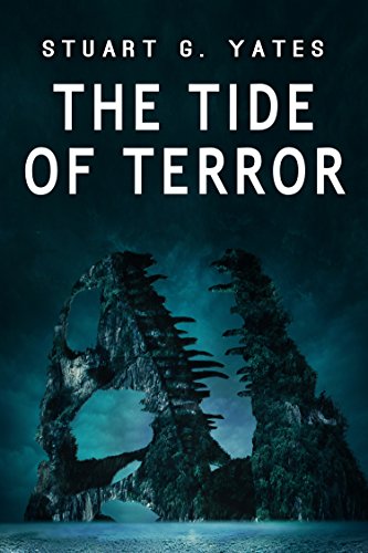The Tide of Terror by [Stuart G. Yates]