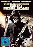  The Dangerous Mind of a Hooligan
