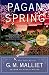 Pagan Spring: A Max Tudor Mystery (A Max Tudor Novel)
