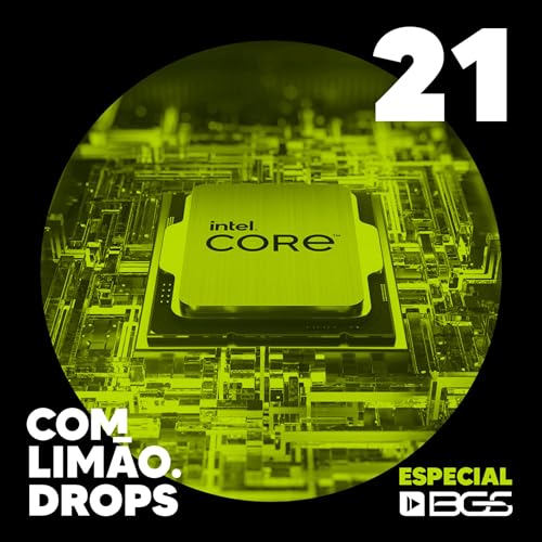 Epis&oacute;dio #21: Intel e o horizonte dos games na BGS 2023 Podcast Por  capa