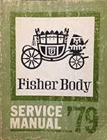 1979 Fisher Body Service Manual B000BMJY8Q Book Cover