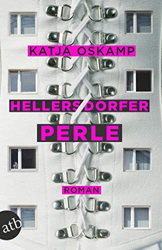 Oskamp, Katja: Hellersdorfer Perle