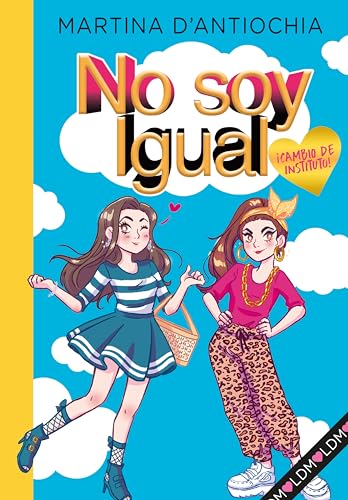 No soy igual 1 - ¡Cambio de instituto!