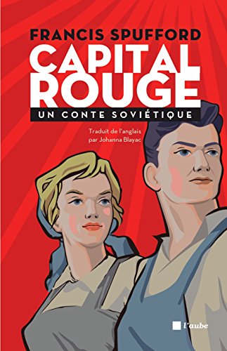  Capital rouge: Un conte soviétique (Regards croisés) Gratuit
