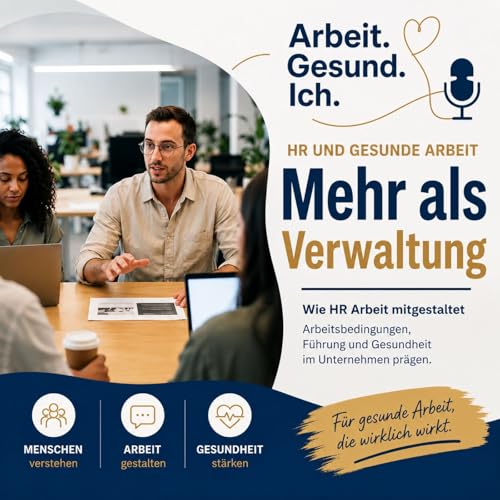 HR und gesunde Arbeit &ndash; warum Personalabteilungen mehr sind als Verwaltung