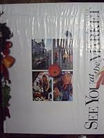 See you at the market B0006E8HZ0 Book Cover