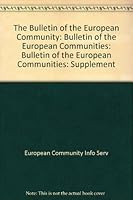 Bulletin of the European Community 9282619257 Book Cover