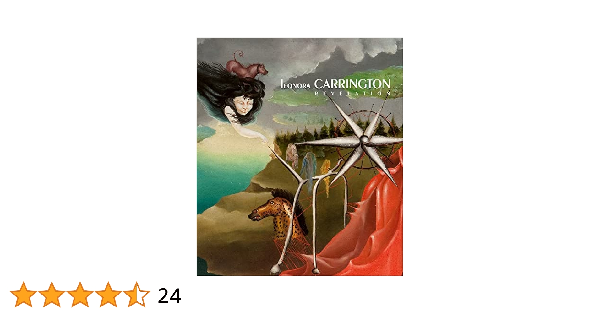 LEONORA CARRINGTON　レオノーラ・キャリントン　展覧会目録 LEONORA CARRINGTON レオノーラ・キャリントン 展覧会目録