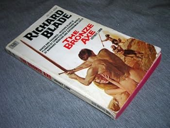 Unknown Binding The Bronze Axe - A Richard Blade Adventure Book
