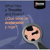 What Has a Throttle and Roars?: Motorcycle 1596468068 Book Cover