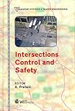  [(Intersections Control & Safety)] [Edited by A. Pratelli] published on (May, 2013)