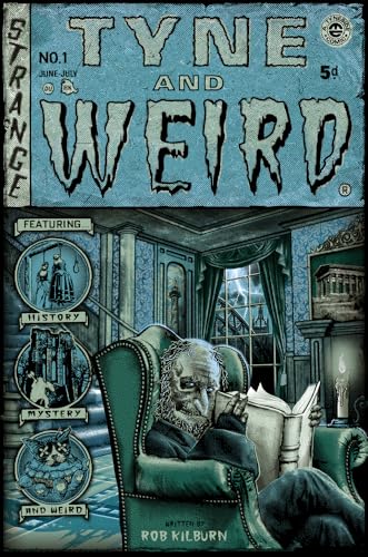 Tyne and Weird
