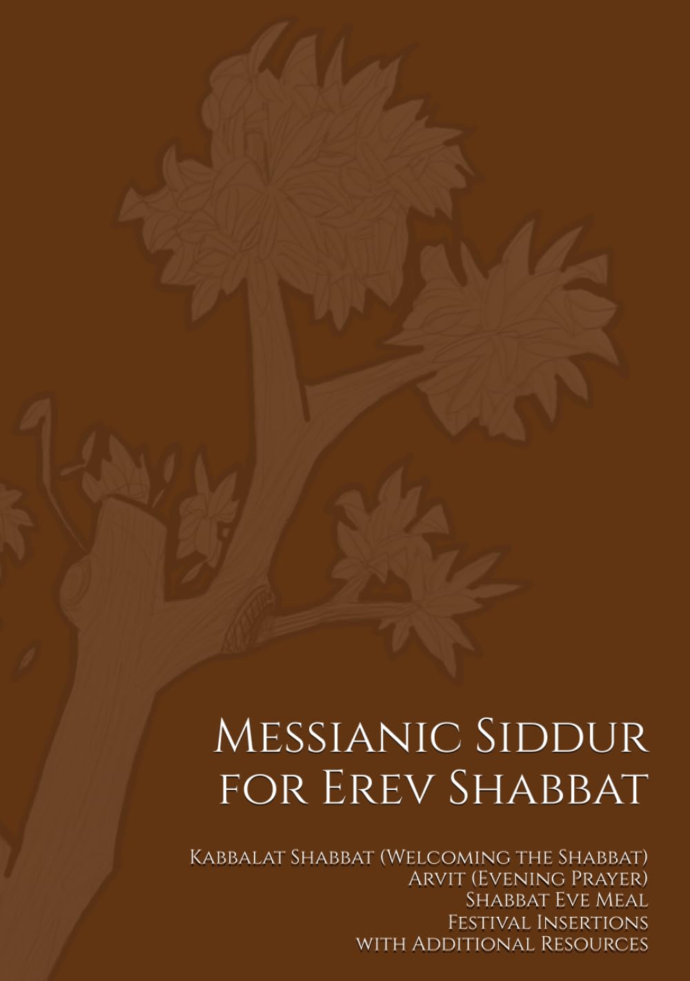 Messianic Siddur: for Shabbat Arvit Service