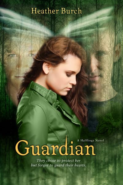 Guardian: They chose to protect her. But forgot to guard their hearts. (A Halflings Novel)      Hardcover – October 9, 2012
