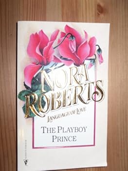 Mass Market Paperback Nora Roberts #39: The Playboy Prince Book