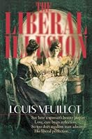 The Liberal Illusion 1892331322 Book Cover