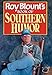 Roy Blount's Book of Southern Humor