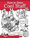 Download How to Draw Cool Stuff: Holidays, Seasons and Events Kindle Editon