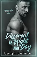 Different As Night and Day 1089039115 Book Cover