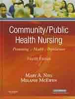 Community/Public Health Nursing: Promoting the Health of