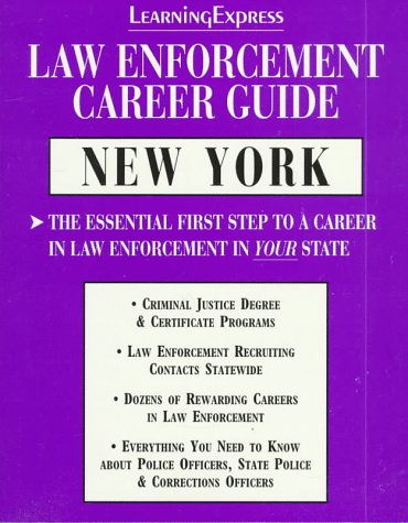 Law Enforcement Career Guides: New York (LEARNING EXPRESS LAW ...
