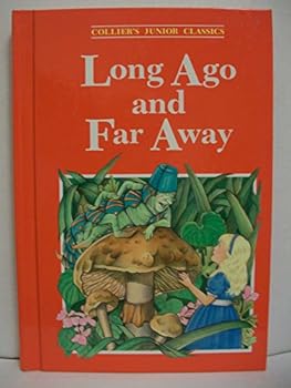 Long Ago and Far Away