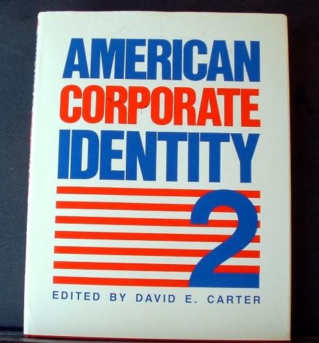 American Corporate Identity 2: Carter, David E.: 9780881080391: Amazon ...