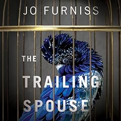 The Trailing Spouse Audiolibro Por Jo Furniss arte de portada