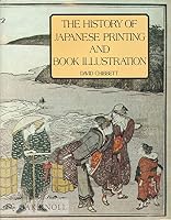 History of Japanese Printing and Book Illustration 0870112880 Book Cover