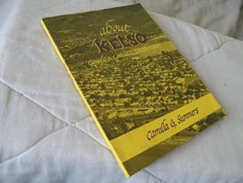 Paperback About Kelso, Cowlitz County, Washington : an historical gem! Book