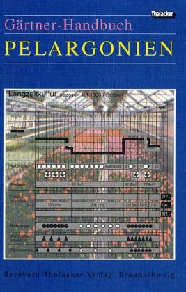 Gärtner-Handbuch Pelargonien