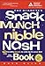The Diabetes Snack, Munch, Nibble, Nosh Book