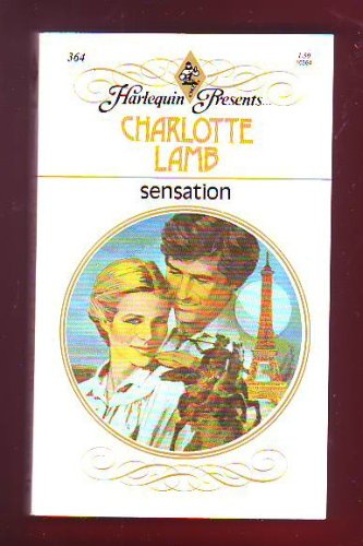 Sensation (Harlequin Presents . . ., #364) B000HDK1RC Book Cover